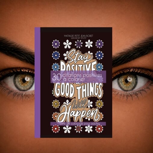 Livre de coloriage – 30 citations positives à colorier